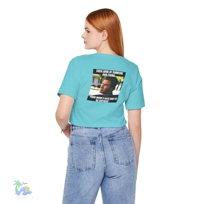 Teal t-shirt with meme.