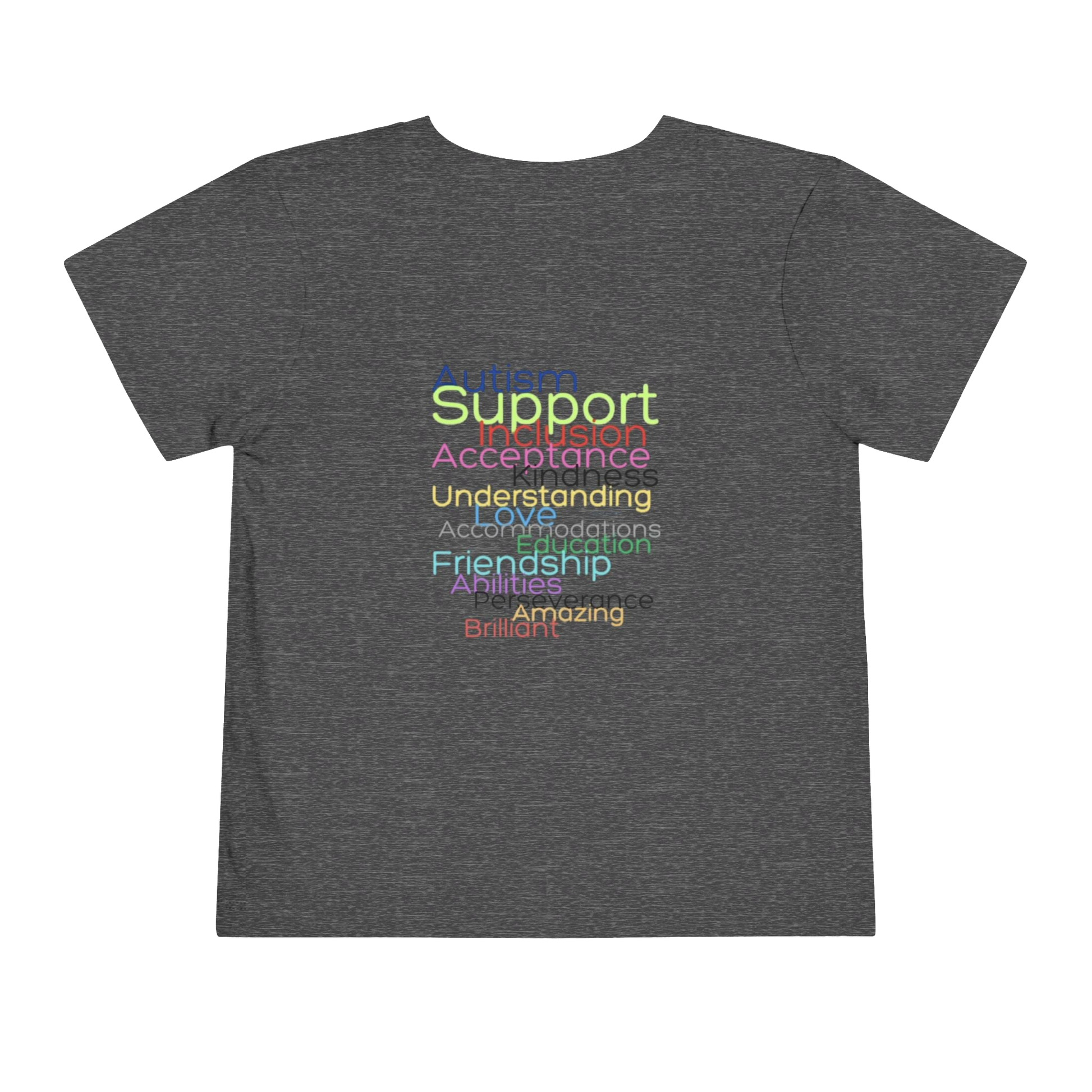 The image is a gray t-shirt with a colorful graphic design on the back, featuring a list of positive words and phrases in a rainbow color scheme.