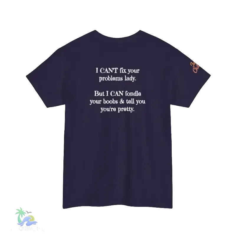 Problem T-Shirt – Unisex Heavy Cotton Tee | Classic Fit, Soft Breathable Fabric - Just Chilling Inc.