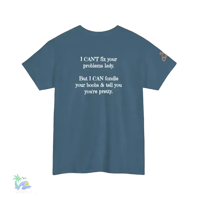 Problem T-Shirt – Unisex Heavy Cotton Tee | Classic Fit, Soft Breathable Fabric - Just Chilling Inc.