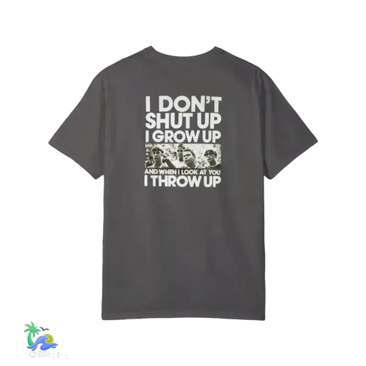 I don't shut up meme tee shirt - Just Chilling Inc. - 