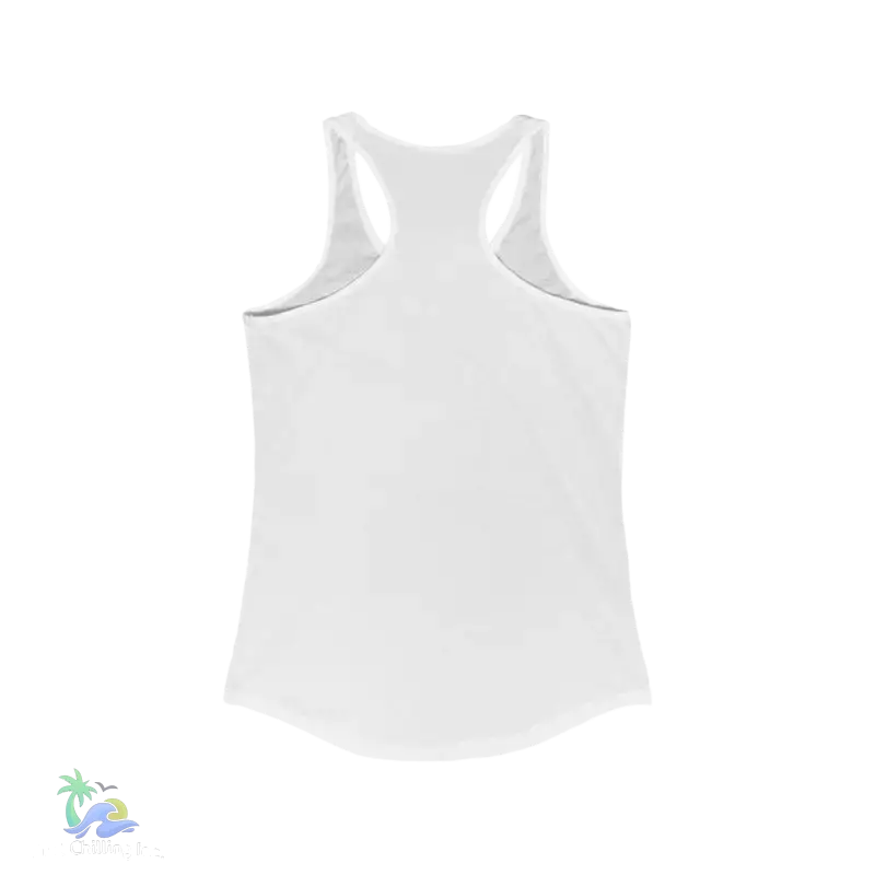 Just Chillin’ Women’s Racerback Tank - Relaxed Summer Vibes - Tank Top