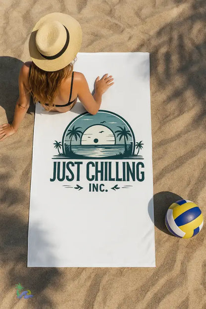 Just Chilling Beach Towel – Soft Stylish & - 18’’ x 27’’ - Home Decor