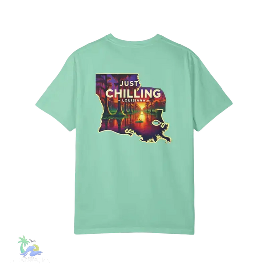 Just Chilling Louisiana Unisex Garment-Dyed T-Shirt - T-Shirt