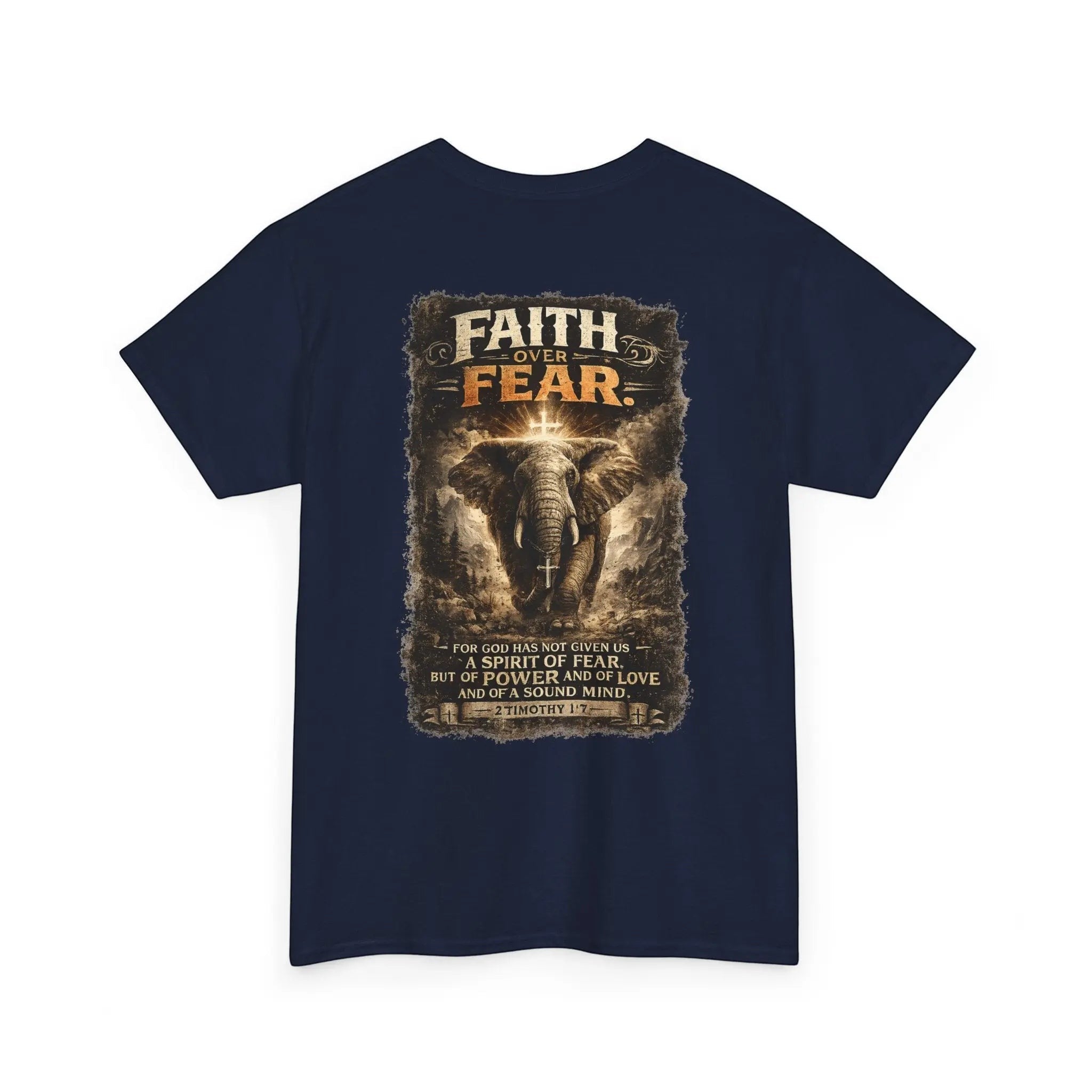 Just Chilling Shop navy cotton t-shirt featuring a back graphic of an elephant with Faith Over Fear text