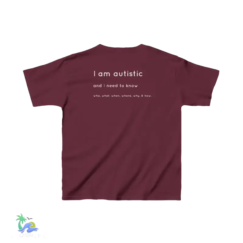 Kids Tee I’m Autistic Unisex Shirt - Maroon / XS - Kids clothes
