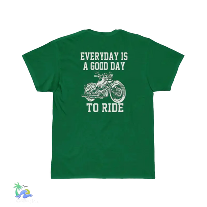 Men’s Short Sleeve Tee everyday is a good day to ride - Kelly / S - T-Shirt