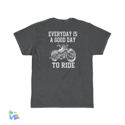 Men’s Short Sleeve Tee everyday is a good day to ride - Charcoal / S - T-Shirt