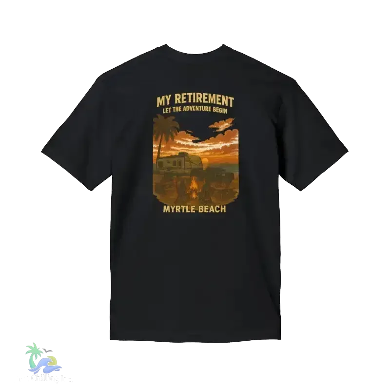 Retirement Celebration T-Shirt – Relaxed Fit Casual Summer Tee, Southern Vibes - Just Chilling Inc.