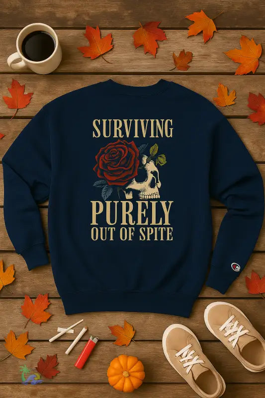 Surviving Purely Out of Spite – Champion Eco Double Dry® Crewneck Sweatshirt | Just Chilling Inc. Sweatshirt