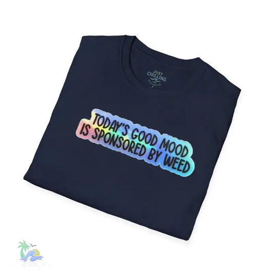 Today’s good mood was brought to you by weed- cannabis All Star Basic tee - Navy / S - T-Shirt