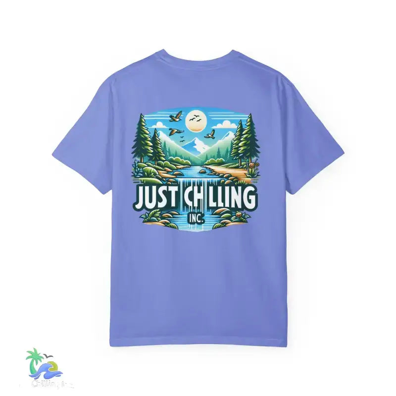 Unisex Garment - Dyed T - shirt Just Chilling at the waterfall - Just Chilling Inc.Just Chilling Inc.