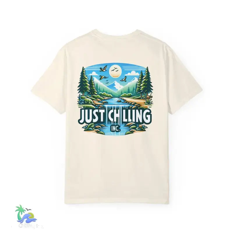 Unisex Garment - Dyed T - shirt Just Chilling at the waterfall - Just Chilling Inc.Just Chilling Inc.