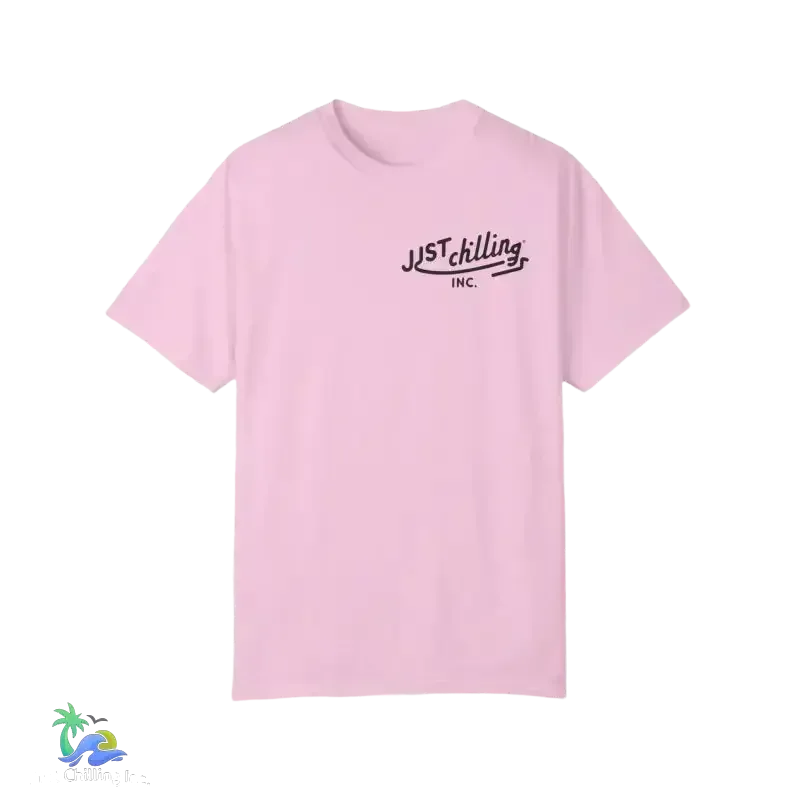 Unisex Garment-Dyed T-Shirt – Just Chilling Shirt | Comfortable Cotton Tee - Just Chilling Inc.