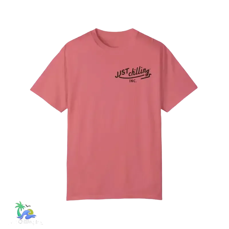 Unisex Garment-Dyed T-Shirt – Just Chilling Shirt | Comfortable Cotton Tee - Just Chilling Inc.