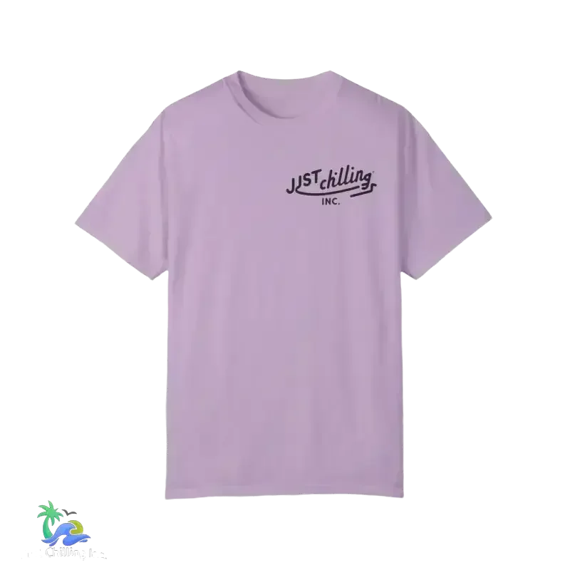 Unisex Garment-Dyed T-Shirt – Just Chilling Shirt | Comfortable Cotton Tee - Just Chilling Inc.