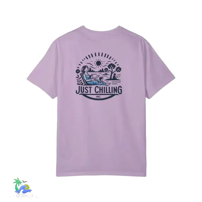 Unisex Garment - Dyed T - shirt just chilling mom shirt - Just Chilling Inc.Just Chilling Inc.