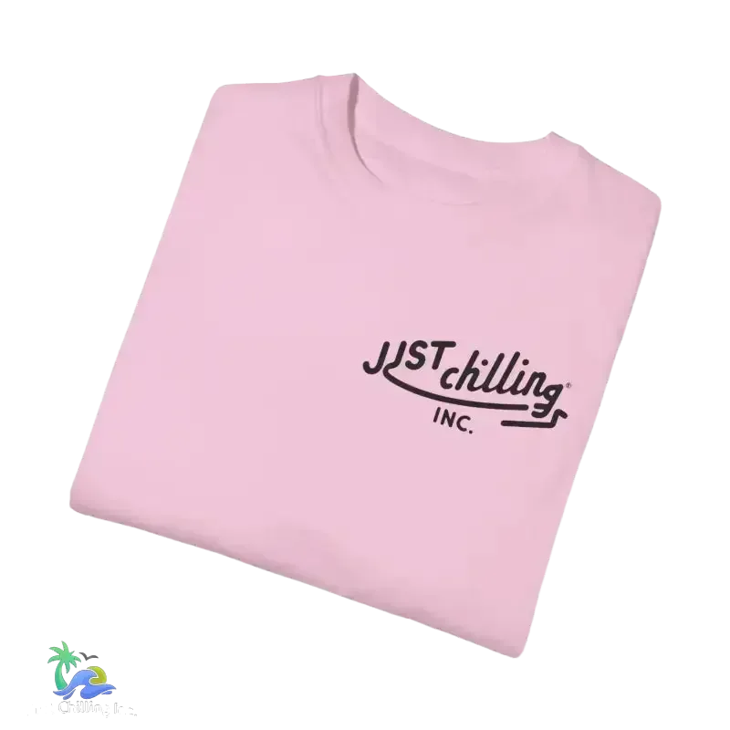 Unisex Garment-Dyed T-Shirt – Just Chilling Shirt | Comfortable Cotton Tee - Just Chilling Inc.