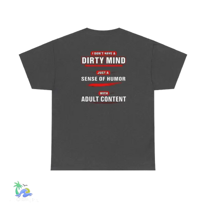Unisex Heavy Cotton Tee Adult Sense of Humor - Dark Heather / S - T-Shirt