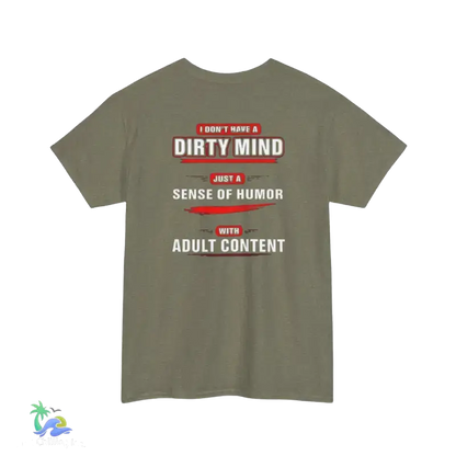Unisex Heavy Cotton Tee Adult Sense of Humor - T-Shirt