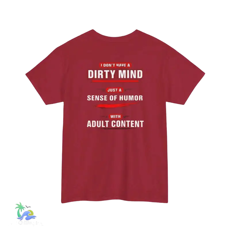 Unisex Heavy Cotton Tee Adult Sense of Humor - T-Shirt