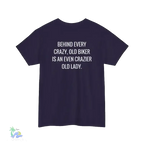 Unisex Heavy Cotton Tee crazy old biker meme - Just Chilling Inc.