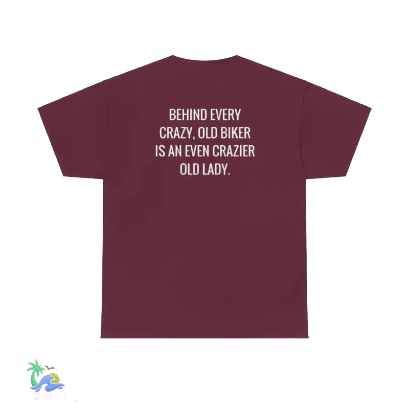 Unisex Heavy Cotton Tee crazy old biker meme - Maroon / S - T-Shirt