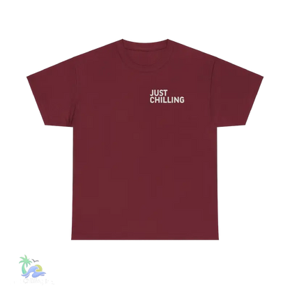 a red t - shirt that says just chillin