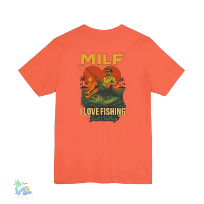 The image is a t-shirt with a graphic design featuring a man fishing and the text "MILF I LOVE FISHING Just Chilling" printed on it.