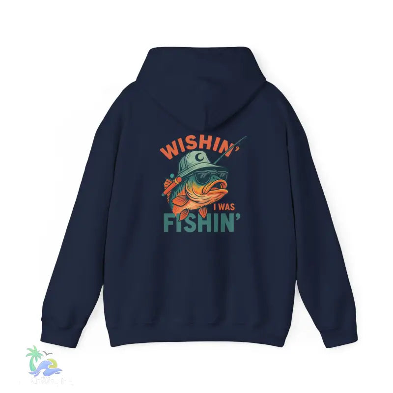 Wishing I Was Fishing Hoodie - Hoodie